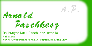 arnold paschkesz business card